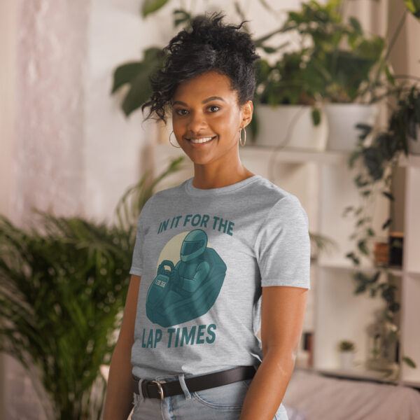 Lap Times - Short-Sleeve Unisex T-Shirt